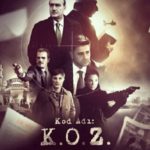 Kod Adı K.O.Z.: Maskeler Düşüyor