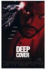 Deep Cover