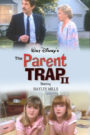 The Parent Trap II