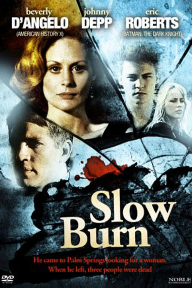 Slow burn. Slow Burn фильм. Slow Burn 1986. Жар фильм 1986 Джонни Депп. Жар (медленный огонь) / Slow Burn 1986.