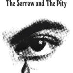 The Sorrow and the Pity