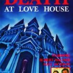 Death at Love House