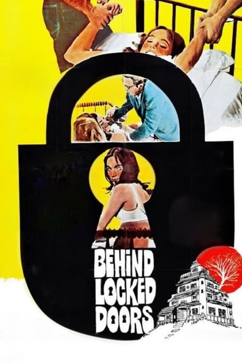 Locked behind 4 walls. Behind Locked Doors (1968).